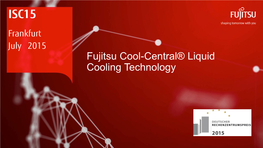 Fujitsu Cool-Central Liquid Cooling Technology