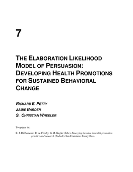 The Elaboration Likelihood Model of Persuasion : Developing Health Promotions for Sustained Behavioral Change