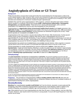 Angiodysplasia of Colon Or GI Tract