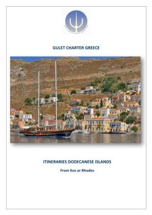 Gulet Charter Greece Itineraries Dodecanese Islands