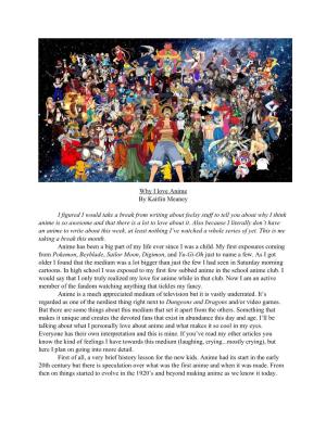 Why I Love Anime by Kaitlin Meaney I Figured I Would Take a Break