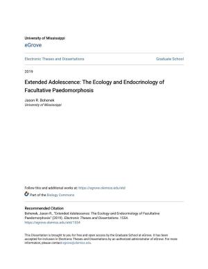 The Ecology and Endocrinology of Facultative Paedomorphosis