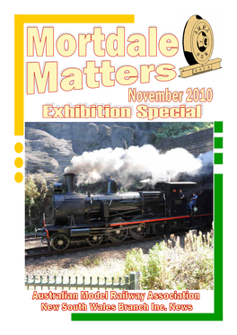 Mortdale Matters November 2010 - Exhibition Special Hello and Welcome to This Special Edition of Mortdale Matters