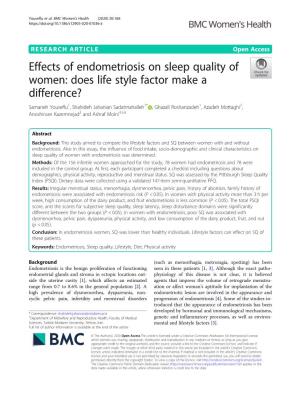 Effects of Endometriosis on Sleep Quality of Women: Does Life Style