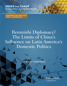 The Limits of China's Influence on Latin America's Domestic Politics