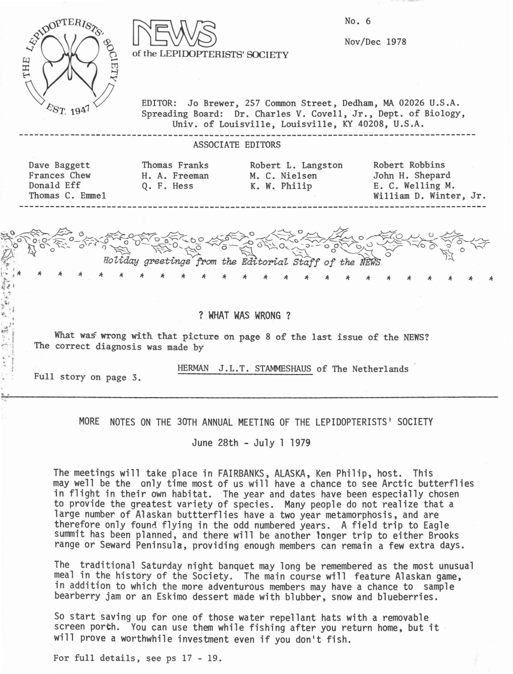 NOTES on the 30TH ANNUAL MEETING of the LEPIDOPTERISTS' SOCIETY June 28Th - July 1 1979