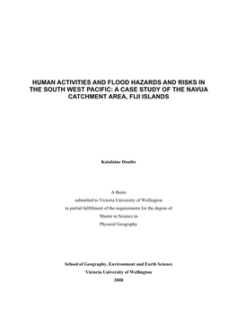 Human Activities and Flood Hazards and Risks in the South West Pacific: a Case Study of the Navua Catchment Area, Fiji Islands