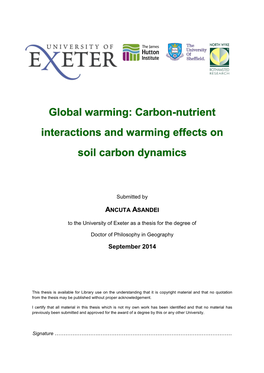 Global Warming: Carbon-Nutrient Interactions and Warming Effects on Soil Carbon Dynamics