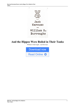 And the Hippos Were Boiled in Their Tanks by William S. Burroughs , Jack Kerouac