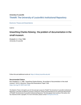 Unearthing Charles Rolwing : the Problem of Documentation in the Small Museum