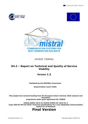 D4.2 – Report on Technical and Quality of Service Viability