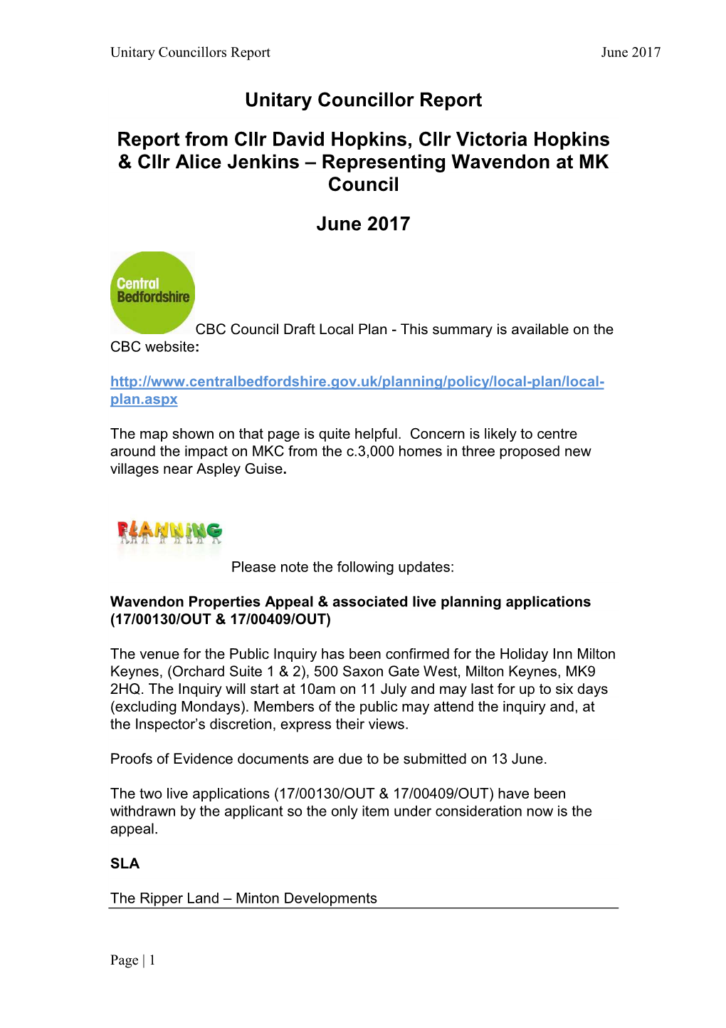 Unitary Councillors Report June 2017