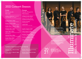 Illuminate Bruch, Britten & Tchaikovsky 2021 Concert Season