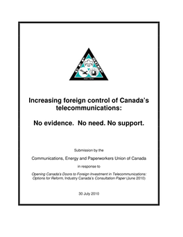 Increasing Foreign Control of Canada's Telecommunications: No Evidence