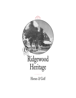 Ridgewood Heritage