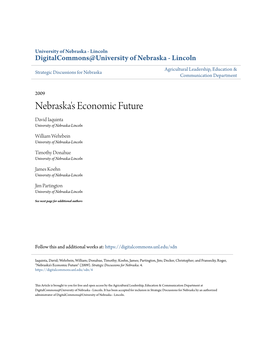 Nebraska's Economic Future David Iaquinta University of Nebraska-Lincoln