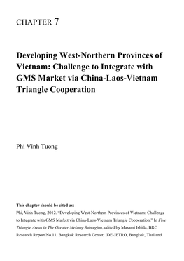 Developing West-Northern Provinces of Vietnam: Challenge to Integrate with GMS Market Via China-Laos-Vietnam Triangle Cooperation