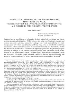 The Palaeography of Mycenaean Inscribed Sealings from Thebes and Pylos, Their Place Within the Mycenaean Administrative System A