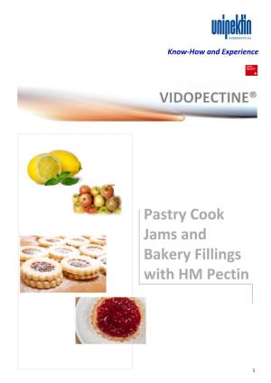 Pastry Cook Jams with VIDOPECTINE HM Pectin and VIDOFIBRES CF Citrus Fibre