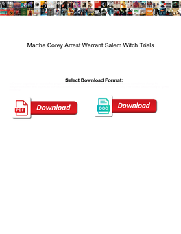 Martha Corey Arrest Warrant Salem Witch Trials