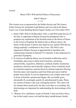 1 Lecture Henry VIII's Will and the Politics of Succession John P. Bryson This Lecture Was Co-Sponsored by the Selden Society