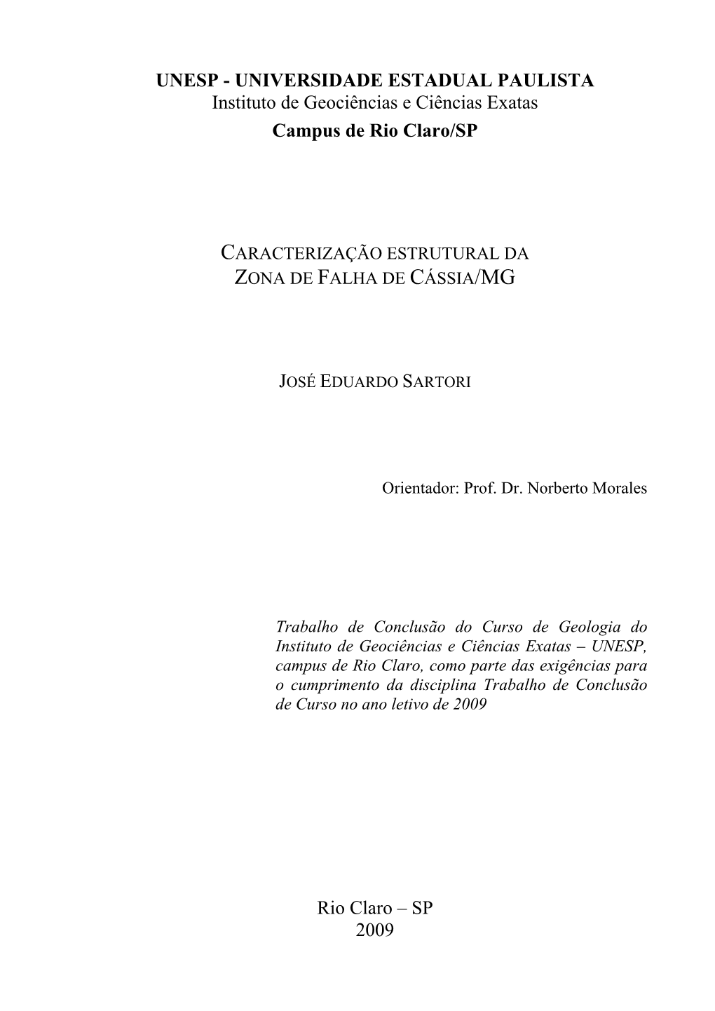 Caracterização Estrutural Da Zona De Falha De Cássia/Mg