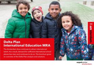 Delta Plan International Education MRA the Amsterdam Area Continues to Attract International Talent