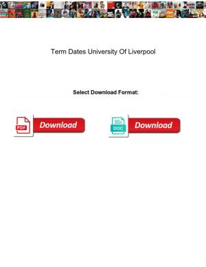 Term Dates University of Liverpool