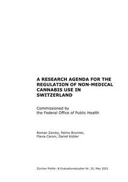 A Research Agenda for the Regulation of Non-Medical Cannabis Use in Switzerland
