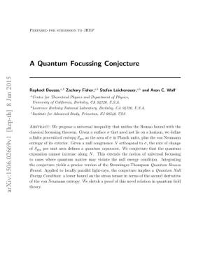 A Quantum Focussing Conjecture Arxiv:1506.02669V1 [Hep-Th]
