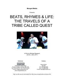Beats, Rhymes & Life: the Travels of a Tribe Called