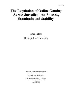 The Regulation of Online Gaming Across Jurisdictions: Success, Standards and Stability