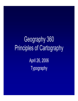 Geography 360 Principles of Cartography