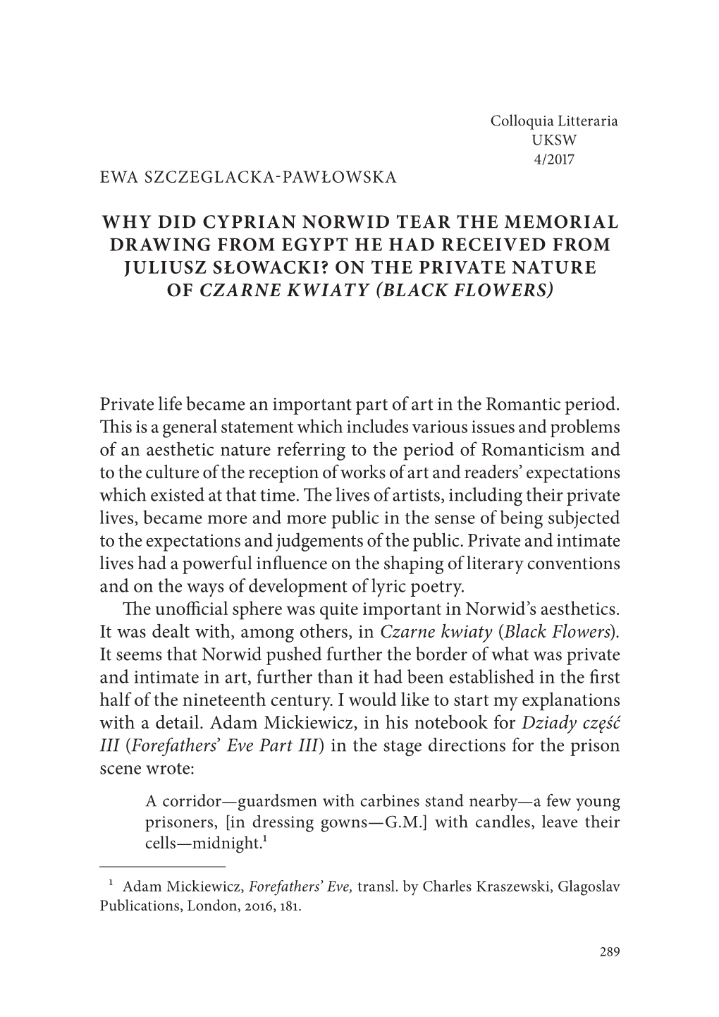 Why Did Cyprian Norwid Tear the Memorial Drawing from Egypt He Had Received from Juliusz Słowacki? on the Private Nature of Czarne Kwiaty (Black Flowers)