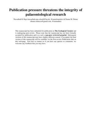 Publication Pressure Threatens the Integrity of Palaeontological Research