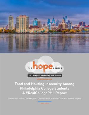 Food and Housing Insecurity Among Philadelphia College Students a #Realcollegephl Report