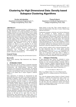 Clustering for High Dimensional Data: Density Based Subspace Clustering Algorithms