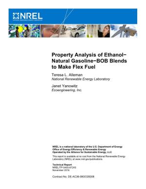 Property Analysis of Ethanol−Natural Gasoline−BOB Blends to Make