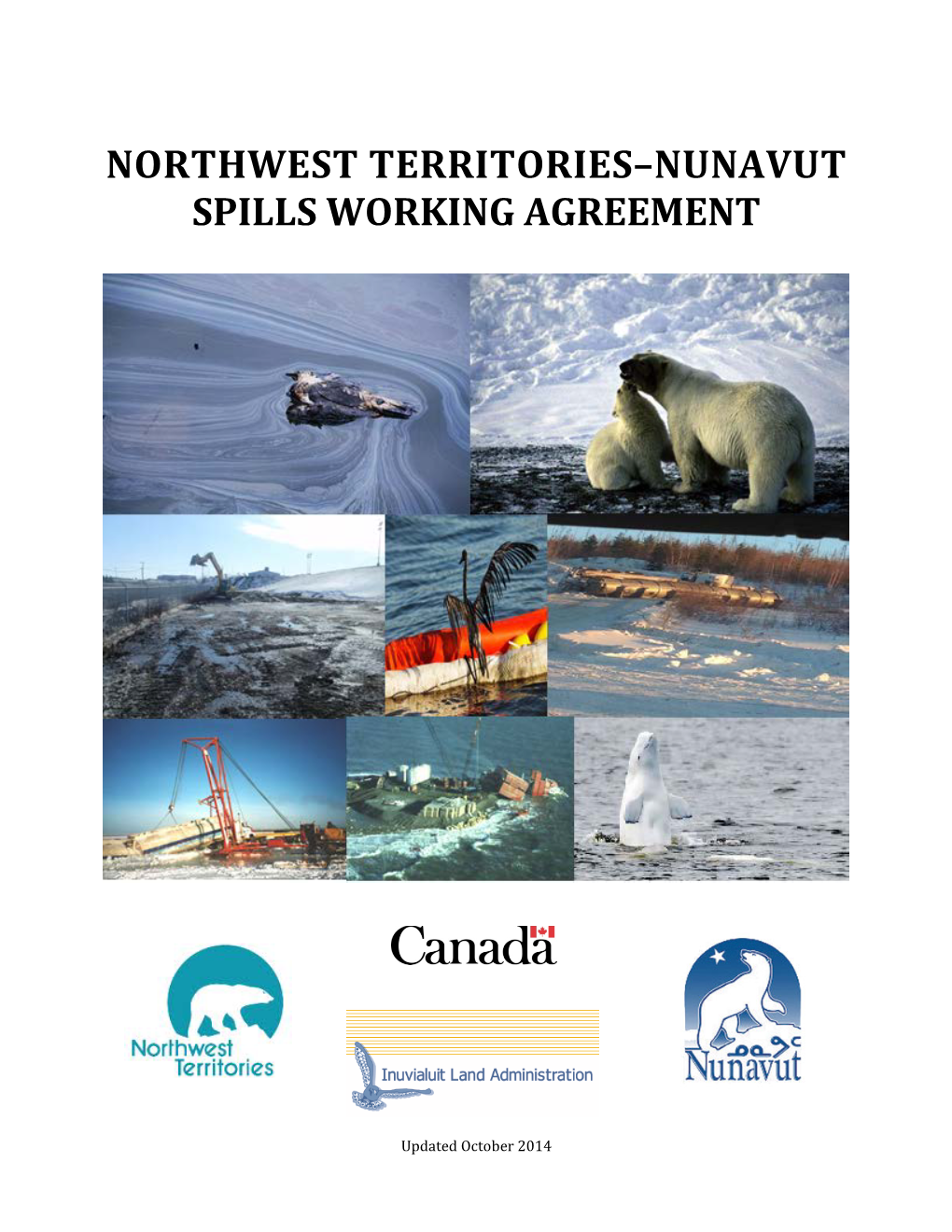 NWT/NU Spills Working Agreement