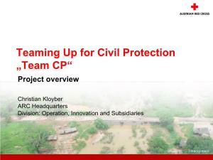 Teaming up for Civil Protection Presentation