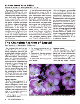 The Changing Fashion of Satsuki Jim Trumbly— Roseville, California the Purpose of This Article Is Two- 2