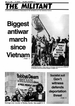 Outrage Over Murder of Bobby Sands. See Pages 2, 3. in Our Opinion VOLUME 45/NUMBER 18 MAY 15, 1981 CLOSING NEWS DATE-MAY 6