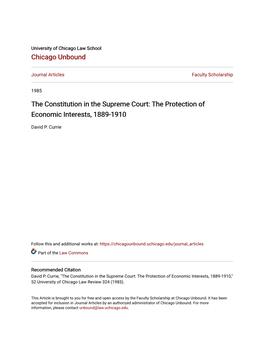 The Constitution in the Supreme Court: the Protection of Economic Interests, 1889-1910