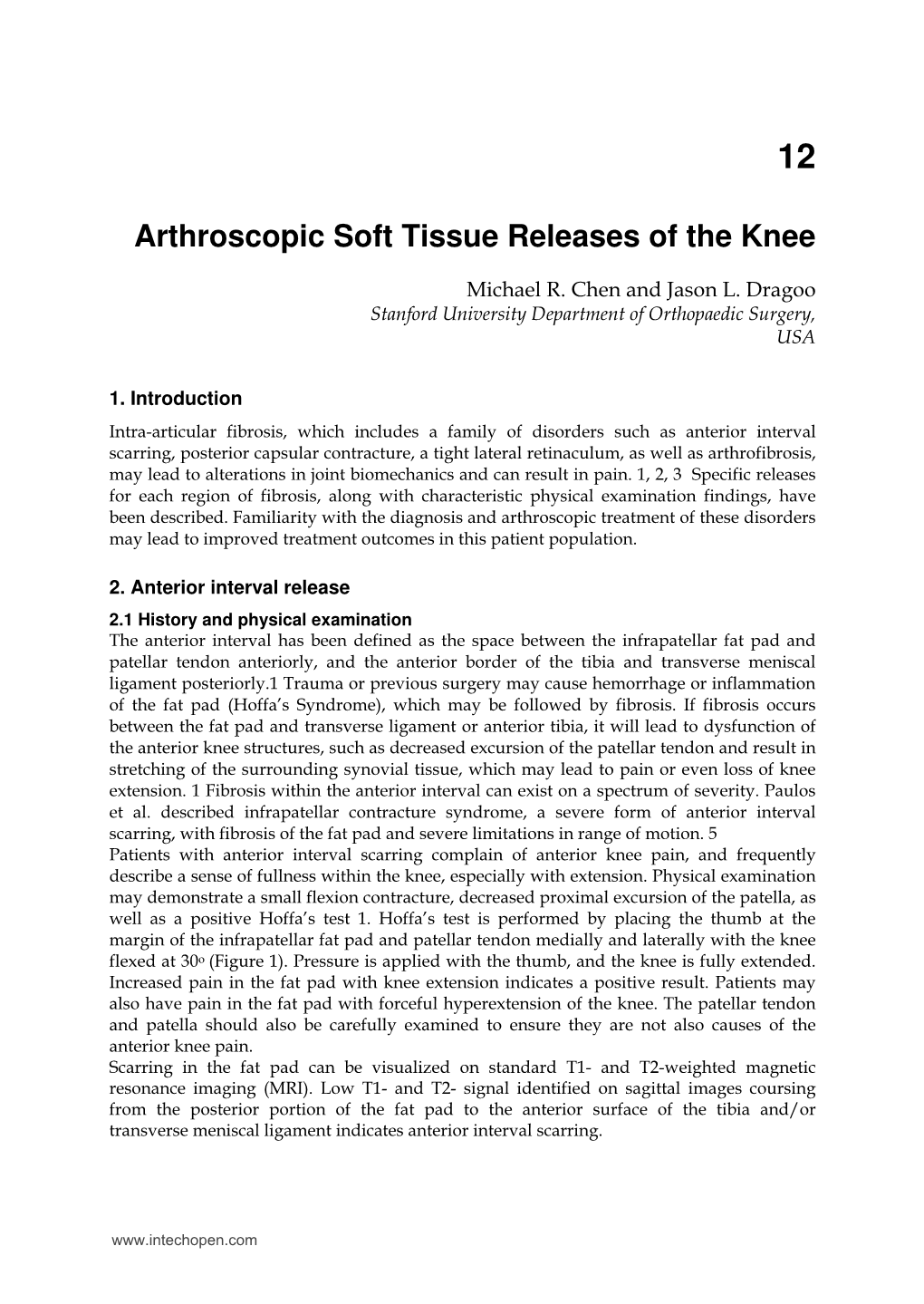 Arthroscopic Soft Tissue Releases of the Knee