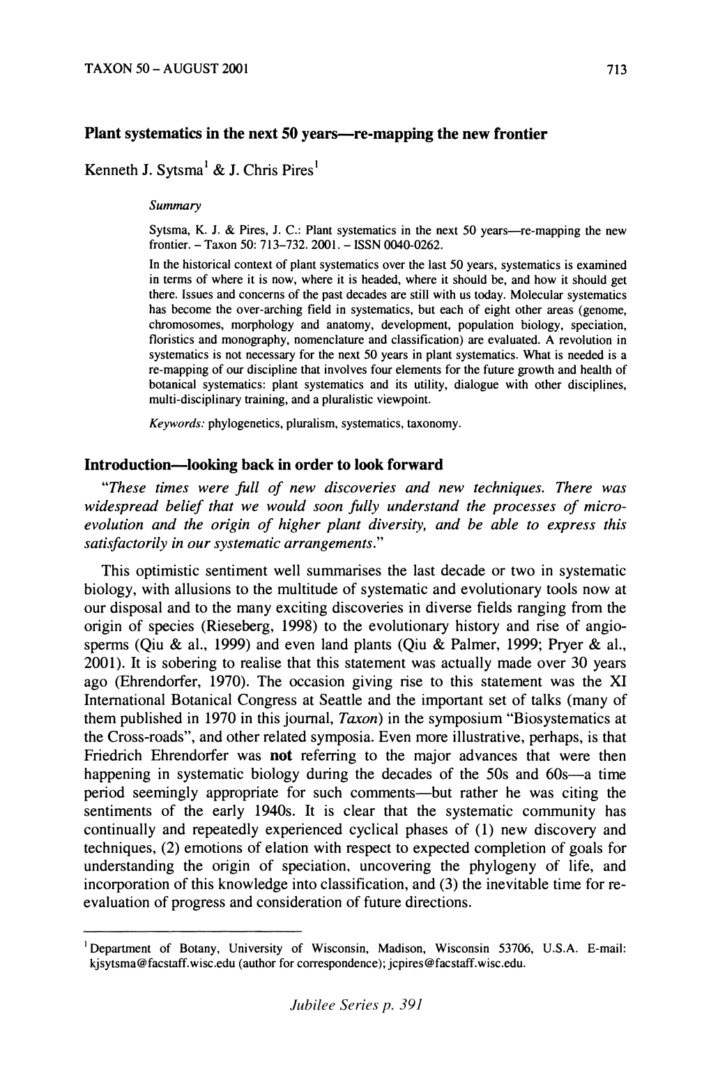 Plant Systematics in the Next 50 Years-Re-Mapping the New Frontier