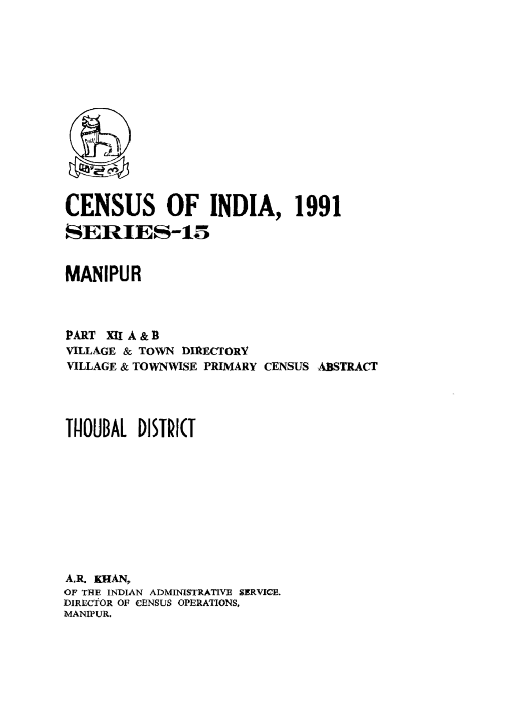District Census Handbook, Thoubal, Part XII-A & B, Series-15, Manipur
