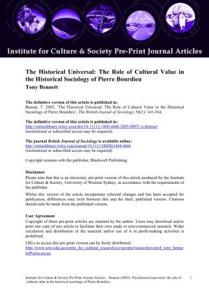The Role of Cultural Value in the Historical Sociology of Pierre Bourdieu Tony Bennett