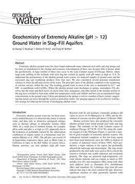 Geochemistry of Extremely Alkaline (Ph[12) Ground Water in Slag-Fill Aquifers