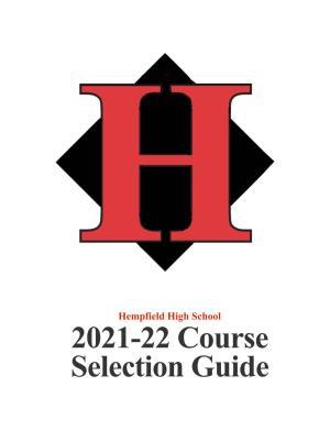 2021-22 Hempfield High School Course Selection Guide
