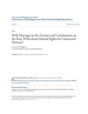 With Marriage on the Decline and Cohabitation on the Rise, What About Marital Rights for Unmarried Partners? Lawrence W
